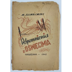 Mieczysław Słowikowski, Erinnerungen aus Auschwitz