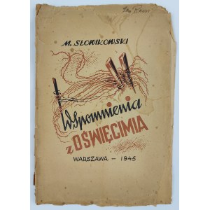 Mieczysław Słowikowski, Wspomnienia z Oświęcimia