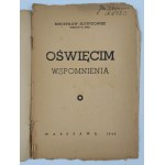 Mieczysław Słowikowski, Wspomnienia z Oświęcimia