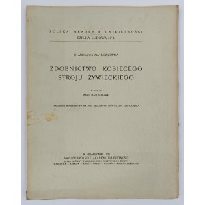 Stanisława Matuszkówna, Ausschmückung der Frauenkleidung von Żywiec