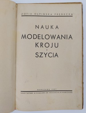 Zofia Ołpińska Prędecka, Nauka modelowania kroju i szycia