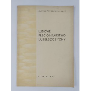 Krystyna Basista, Janina Petera, Lidové pletení na Lublinsku. Katalog výstavy