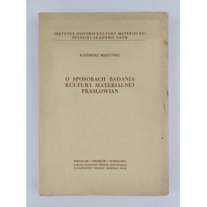 Kazimierz Moszyński, O způsobech zkoumání hmotné kultury Pronovjanů