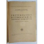 Dr. Kazimierz Szczudłowski, Poruchy reprodukce u domácích zvířat