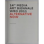 14th Media Art Biennale Wro 2011 Alternative Now.