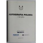 Poľská fotografia a ďalšie. Katalóg predaukčnej výstavy