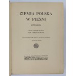 Jan Lorentowicz, Ziemia Polska w pieśni. Antologia