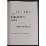 Nadav Safran, Israel. The embattled ally. With a New Preface and a Postscript by the Author