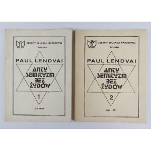 Paul Lendvai, Antisemitizmus bez Židov I. a II. diel