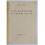 Andrzej Białecki, The Jewish Question