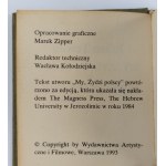 Julian Tuwim, My, Żydzi polscy | Kwiaty polskie. úryvky