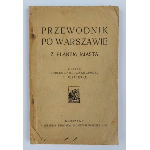 E. Jezierski, Przewodnik po Warszawie z planem miasta