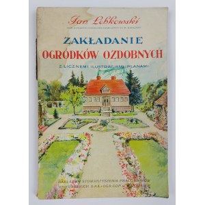 Jan Łebkowski, Zakładanie ogródków ozdobnych z licznemi ilustracjami i planami