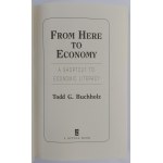 Todd G. Buchholz, Von hier zur Wirtschaft. Eine Abkürzung zur wirtschaftlichen Bildung