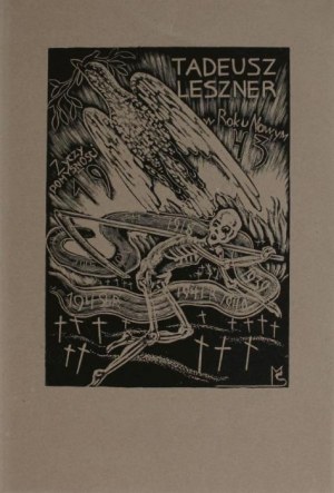 Stefan Mrożewski, New Year's greeting card. Tadeusz Leszner Wishes you a prosperous New Year 1943