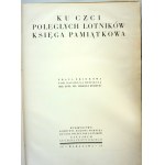 [Luksusowa oprawa wydawnicza]. Ku czci poległych lotników.  Księga pamiątkowa.