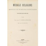 [Polskie medale religijne].Rewoliński Teofil. Medale religijne odnoszące się do Kościoła katolickiego we wszystkich krajach dawnej Polski.