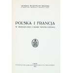 [Oprawa F.J. Radziszewskiego]. Sikorski Władysław, Polska i Francja w przeszłości i dobie współczesnej.