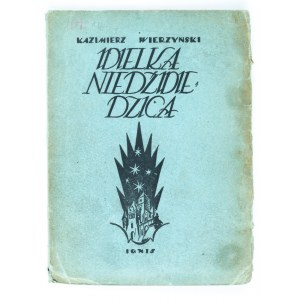 [Z odręczną dedykacją autora]. Wierzyński Kazimierz, Wielka niedźwiedzica