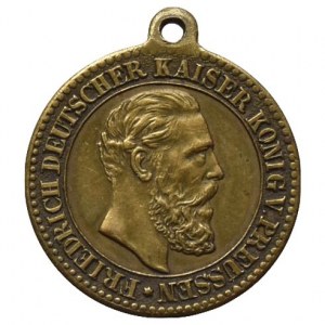 Medaile dle míst - zahraniční, medaile - FRIEDRICH DEUTSCHER KAISER KÖNIG V. PREUSSEN