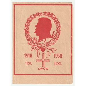 LWÓW. Flugblattdruck anlässlich des 20. Jahrestages der Verteidigung von Lemberg; Abbildung von Pilsudski im Kranz, darunter ein Kreuz der Unabhängigkeit und die Aufschrift RP 1918 1938 11.XI. LWÓW