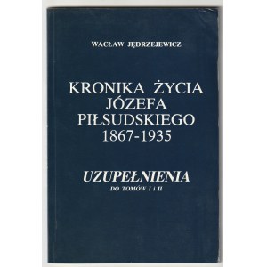 JĘDRZEJEWICZ Wacław. Chronik des Lebens von Józef Piłsudski 1867-1935. Mitverfasser von T. I, S. 544 und T. II, S. 605. In einem separaten Band, Ergänzungen zu den Bänden I und II, S. 96. Herausgegeben von der Polish Cultural Foundation, London 1986.