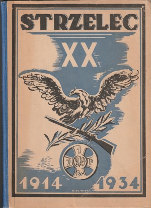 STRZELEC. Organ Związku Strzeleckiego. Nr 31 z 5.08.1934, str. 208, liczne cz.-b. fot.