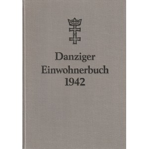 GDAŃSK, SOPOT. Danziger Einwohnerbuch mit allen eingemeindeten Vororten und Zoppot. Gdaňsk 1942 - Adresář obyvatel Gdaňska a jeho předměstí a Sopot.