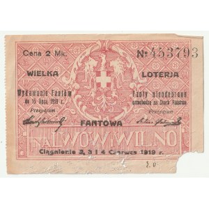 LWÓW, WILNO. Los wielkiej loterii fantowej na Lwów i Wilno, Ciągnienie 2, 3 i 4 czerwca 1919, za 2 marki