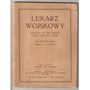 LEKARZ Wojskowy. Časopis poľského armádneho lekárskeho zboru, ročník XXXVII, číslo 2-3 časopisu, red. dr H. Kompf