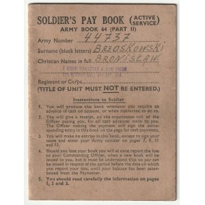 POLITICS in England. Two documents of Bronislaw Brzozowski, a soldier of the 7th Workshop Company of the 4th Infantry Division