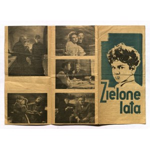 ZIELONE LATA. Film z 1946 r., ulotka składana na trzy; druk dwubarwny, st. db., …