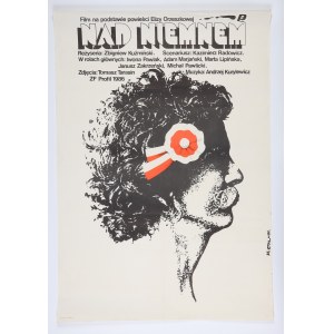 EROL Jakub (1941 - 2018) - „Nad Niemnem”, 1986. Plakat filmowy. Reż. Zbigniew Kuźmiński. …