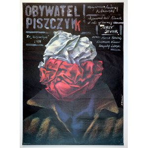 PĄGOWSKI Andrzej (nar. 1953) - Obywatel Piszczyk, 1988. Filmový plagát. Réžia: Andrzej ...