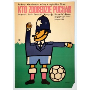 ŻBIKOWSKI Maciej (1935-2011) - „Kto Zdobędzie Puchar”. 1968. Plakat filmowy. Reż. …