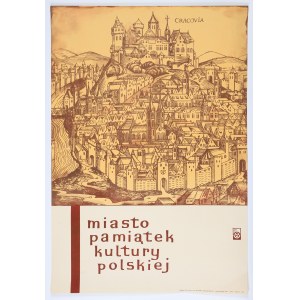 PALUSIŃSKI Andrzej - Kraków. Touristisches Plakat. Herausgegeben von KKFiT in Krakau. Offset, ...