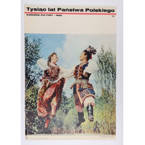 KONGRES POLSKÉ KULTURY 1966 - Tisíc let polského státu, foto: Dmitrij Sprudin ...