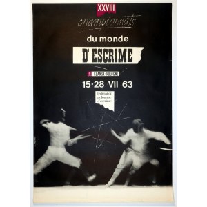 ZAGÓRSKI Stanisław (ur. 1933) - Gdańsk, Mistrzostwa Świata w Szermierce, 1963. Plakat sportowy...