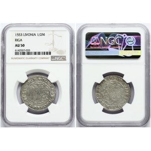 Livonia 1/2 Mark 1553 Riga NGC AU 50 ONLY 4 COINS IN HIGHER GRADE