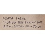 Agata Padol (ur. 1964), Kobieta przy stoliku, 2022