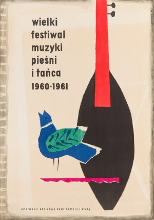 Great Festival of Music, Song and Dance. 1960-1961. millennium of the Polish state - designed by Zenon JANUSZEWSKI (1929-1986).