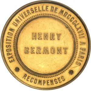 Second Empire / Napoléon III (1852-1870). Médaille d’Or, Exposition Universelle de 1867, au membre de jury Henry Bermont, par Ponscarme 1867, Paris.