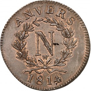 Premier Empire / Napoléon Ier (1804-1814). 10 centimes siège d’Anvers, 1er type 1814 W, Anvers (atelier de l’arsenal).