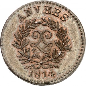 Louis XVIII (1814-1824). 5 centimes siège d’Anvers, J. L. G. N., en cuivre et frappe médaille 1814, Anvers (atelier de l’arsenal).