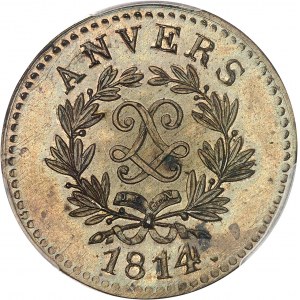 Louis XVIII (1814-1824). 5 centimes siège d’Anvers, J. L. G. N., en laiton et frappe médaille, Frappe spéciale (SP) 1814, Anvers (atelier de l’arsenal).