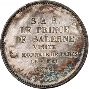 Louis-Philippe Ier (1830-1848). Module de 5 francs, visite du Prince de Salerne à la Monnaie de Paris, par Domard, Flan bruni (PROOF) 1846, Paris.