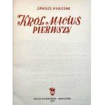 Korczak J. - Król Maciuś Pierwszy - Wydanie Pierwsze, il. Srokowski