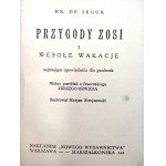 Hr. de Segur - Przygody Zosi i wesołe wakacje - il. Strojnowski [ok. 1920]