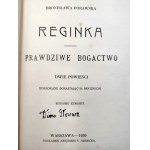 Porawska B. - Reginka - Prawdziwe Bogactwo - Warszawa 1930