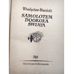 Umiński W. - Samolotem dookoła świata, il. Gawryś, Warschau 1956